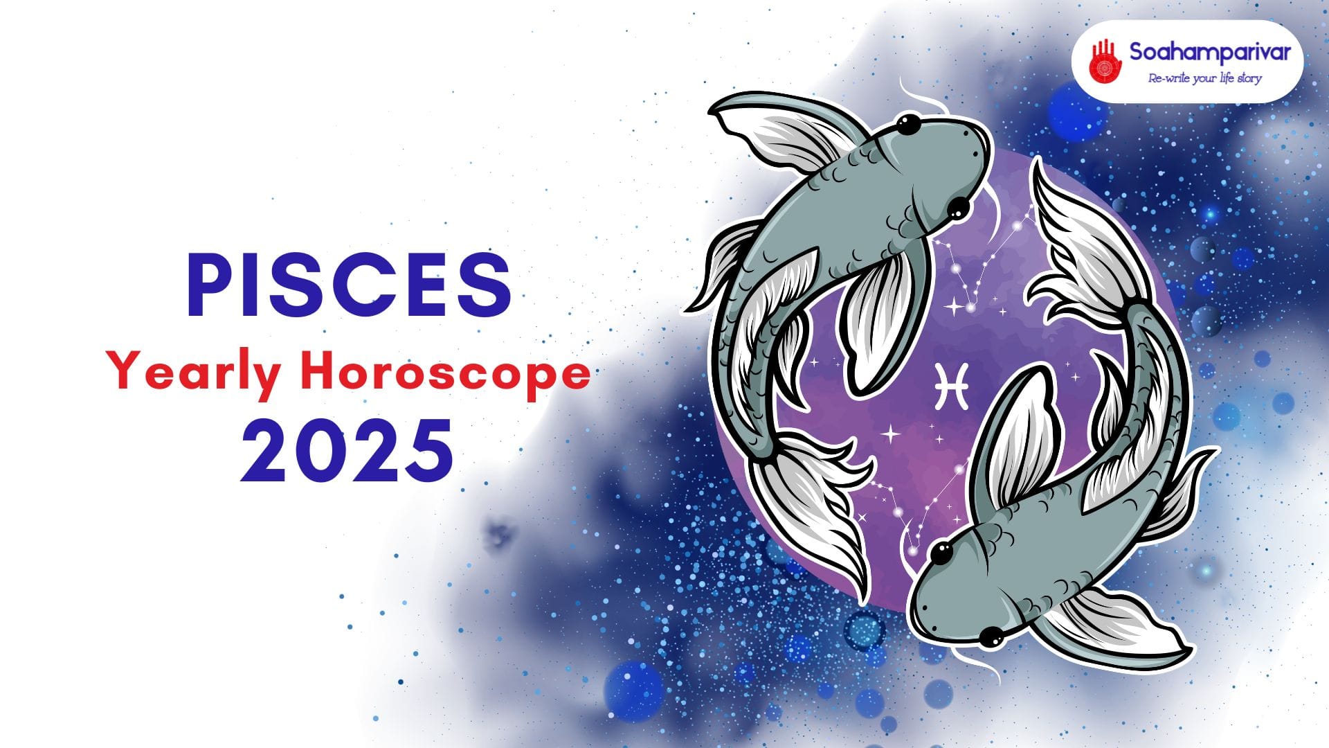 Pisces Yearly Horoscope Prediction 2025